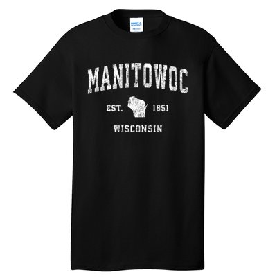 Manitowoc Wisconsin Wi Vintage Sports Tall T-Shirt