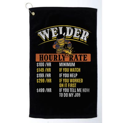 Metal Worker Welding MIG Welder Funny Welder Hourly Rate Golf Towel