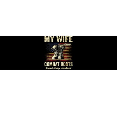 My Wife Wears Combat Boots Proud Army Husband Veteran Wife Bumper Sticker