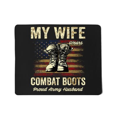 My Wife Wears Combat Boots Proud Army Husband Veteran Wife Mousepad