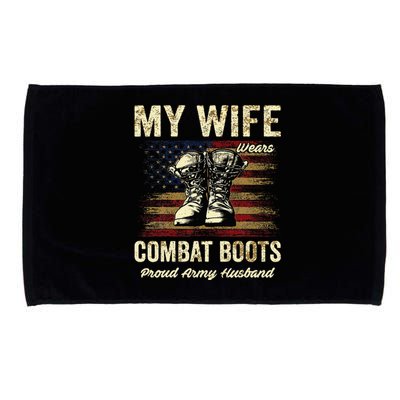 My Wife Wears Combat Boots Proud Army Husband Veteran Wife Microfiber Hand Towel