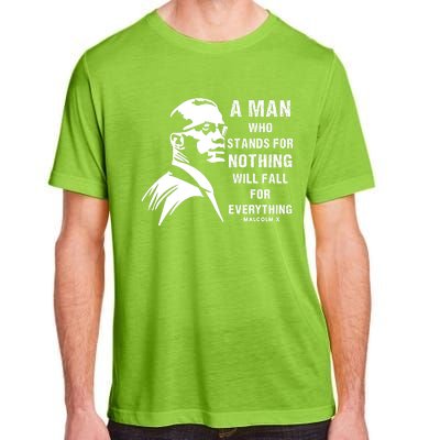 Malcolm X A Man Who Stands For Nothing Will Fall For Black History Month Adult ChromaSoft Performance T-Shirt