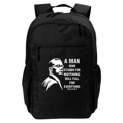Malcolm X A Man Who Stands For Nothing Will Fall For Black History Month Backpack