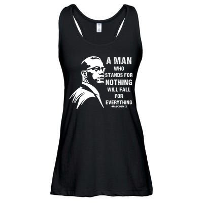 Malcolm X A Man Who Stands For Nothing Will Fall For Black History Month Ladies Essential Flowy Tank