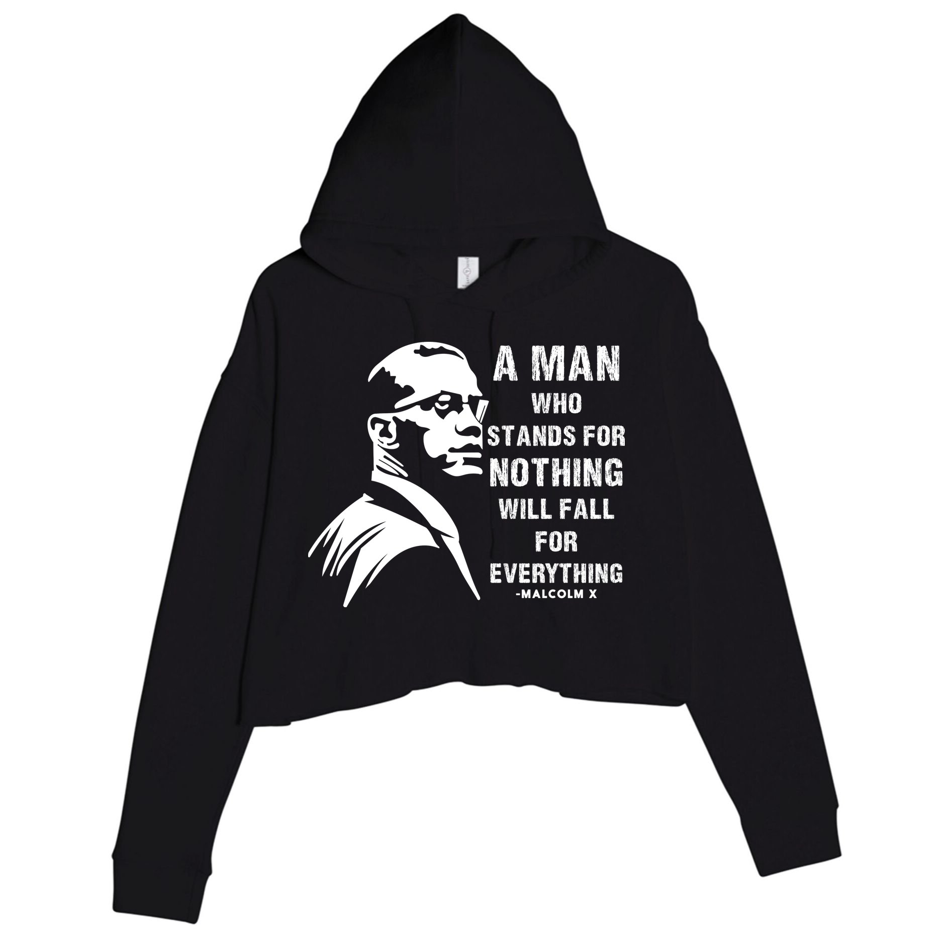 Malcolm X A Man Who Stands For Nothing Will Fall For Black History Month Crop Fleece Hoodie
