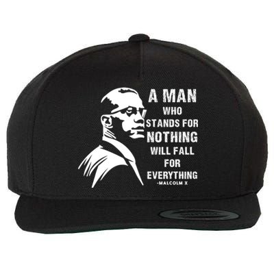 Malcolm X A Man Who Stands For Nothing Will Fall For Black History Month Wool Snapback Cap