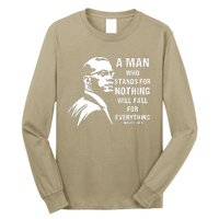 Malcolm X A Man Who Stands For Nothing Will Fall For Black History Month Long Sleeve Shirt