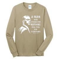 Malcolm X A Man Who Stands For Nothing Will Fall For Black History Month Tall Long Sleeve T-Shirt