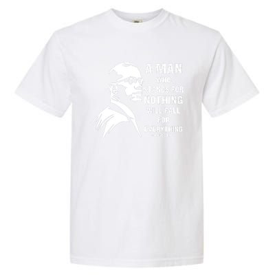 Malcolm X A Man Who Stands For Nothing Will Fall For Black History Month Garment-Dyed Heavyweight T-Shirt