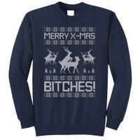 Merry Xmas Bitches Reindeer Adult Ugly Christmas Sweater Tall Sweatshirt