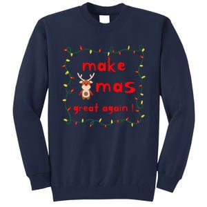 Make Xmas Great Again Christmas Outfit Tall Sweatshirt