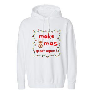 Make Xmas Great Again Christmas Outfit Garment-Dyed Fleece Hoodie