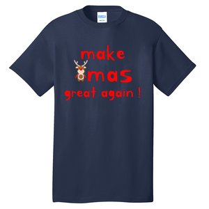 Make Xmas Great Again Christmas Outfit Tall T-Shirt