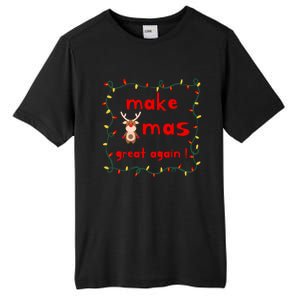 Make Xmas Great Again Christmas Outfit Gift Tall Fusion ChromaSoft Performance T-Shirt