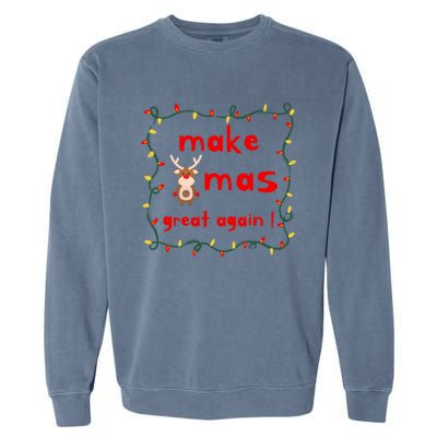 Make Xmas Great Again Christmas Outfit Gift Garment-Dyed Sweatshirt