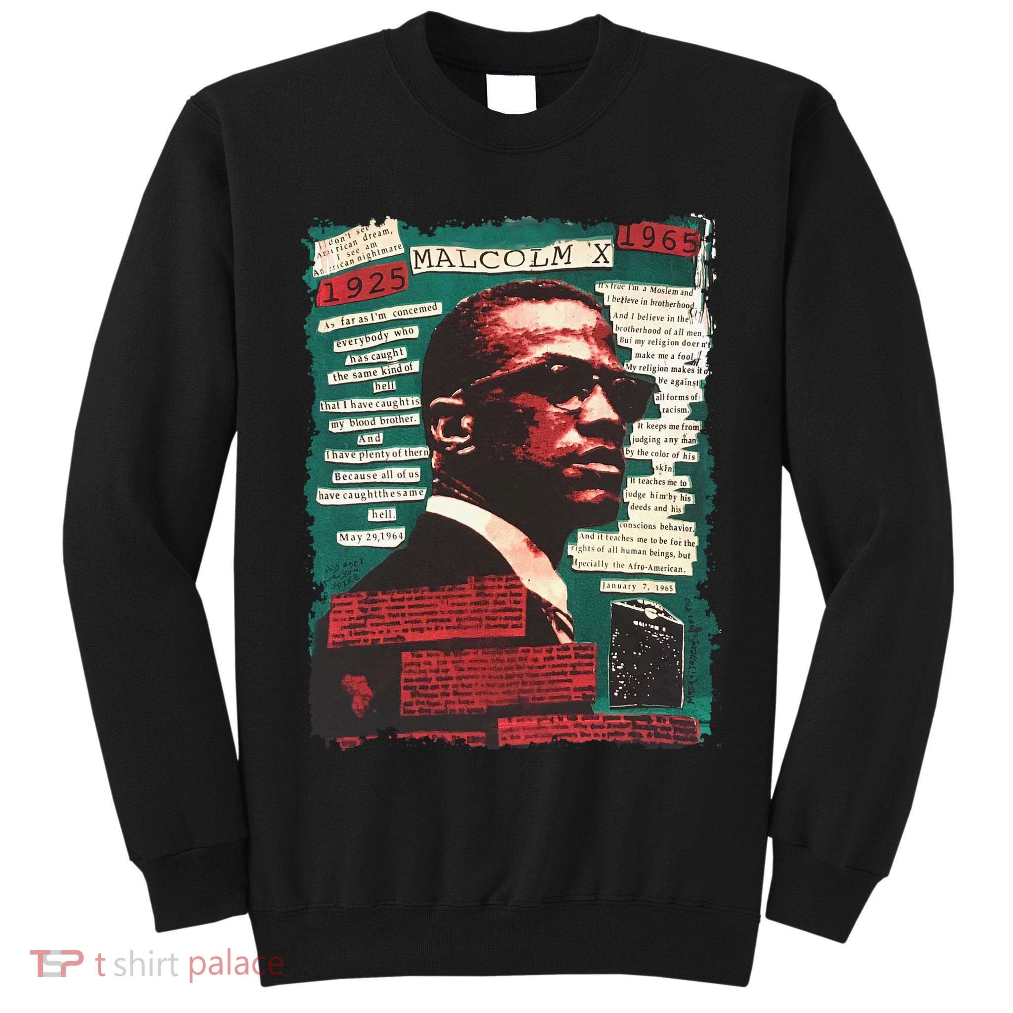 Malcolm X Lover Tall Sweatshirt