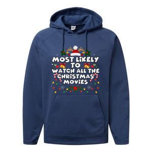 Matching Xmas Most Likely To Watch All The Christmas Movies Performance Fleece Hoodie