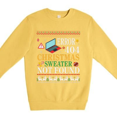 Merry Xmas Noel Day Error 404 Christmas Sweater Not Found Premium Crewneck Sweatshirt