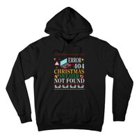 Merry Xmas Noel Day Error 404 Christmas Sweater Not Found Hoodie