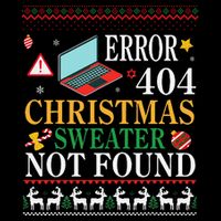 Merry Xmas Noel Day Error 404 Christmas Sweater Not Found Button