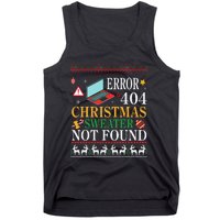 Merry Xmas Noel Day Error 404 Christmas Sweater Not Found Tank Top