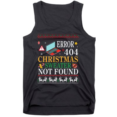 Merry Xmas Noel Day Error 404 Christmas Sweater Not Found Tank Top