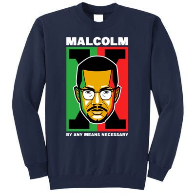 MALCOLM X NECESSARY Tall Sweatshirt