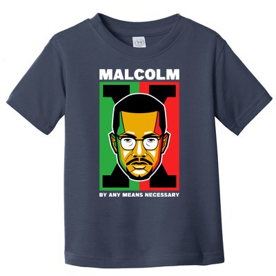 MALCOLM X NECESSARY Toddler T-Shirt