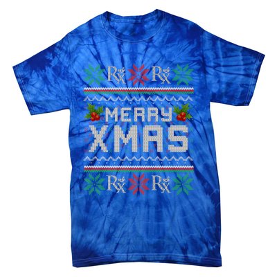 Merry Xmas Pharmacist Pharmacy Tech Ugly Christmas Sweater Funny Gift Tie-Dye T-Shirt