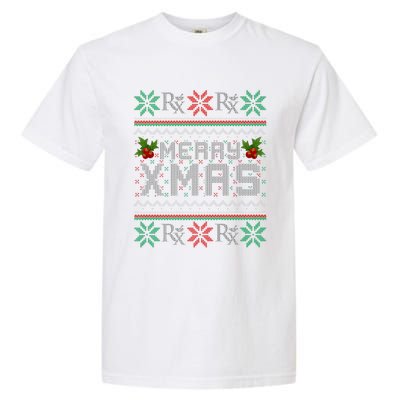 Merry Xmas Pharmacist Pharmacy Tech Ugly Christmas Sweater Funny Gift Garment-Dyed Heavyweight T-Shirt