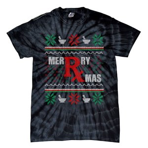 Merry Xmas Pharmacist Ugly Christmas Sweater Pharmacy Tech Tie-Dye T-Shirt