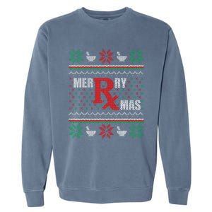 Merry Xmas Pharmacist Ugly Christmas Sweater Pharmacy Tech Garment-Dyed Sweatshirt