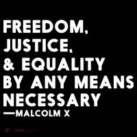 Malcolm X Quote Freedom Justice Equality By Any Means Necessary Drawstring Bag