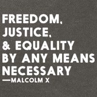 Malcolm X Quote Freedom Justice Equality By Any Means Necessary Cotton Canvas Backpack