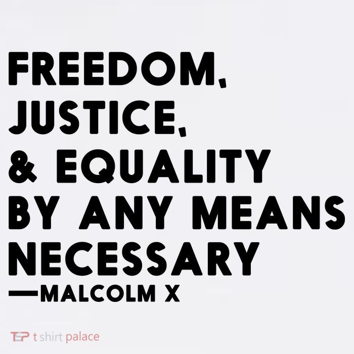 Malcolm X Quote Freedom Justice Equality By Any Means Necessary Apron
