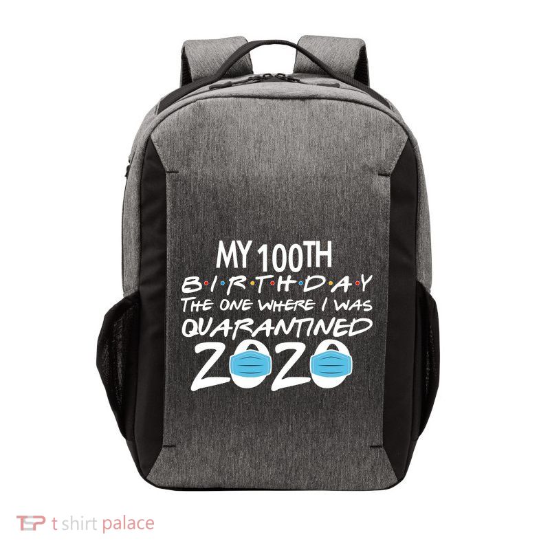 My 100th Birthday Quarantined 2020 Vector Backpack