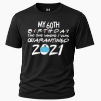 My 60th Birthday Quarantined 2021 Cooling Performance Crew T-Shirt