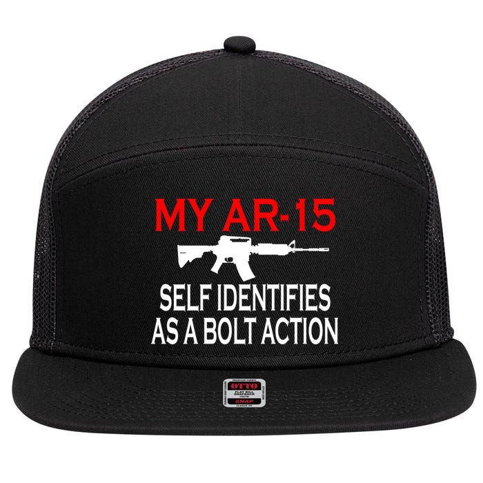 My AR-15 Self Identifies As A Bolt Action 7 Panel Mesh Trucker Snapback Hat