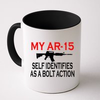 My AR-15 Self Identifies As A Bolt Action Mug
