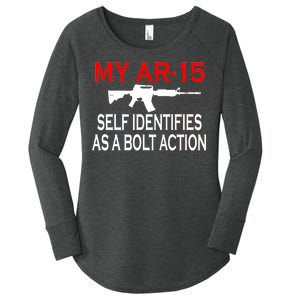 My AR-15 Self Identifies As A Bolt Action Women's Perfect Tri Tunic Long Sleeve Shirt