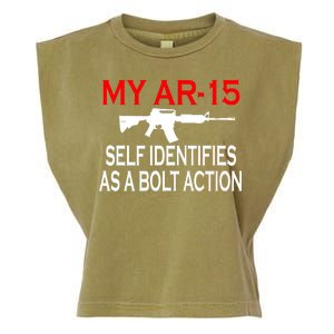 My AR-15 Self Identifies As A Bolt Action Garment-Dyed Women's Muscle Tee