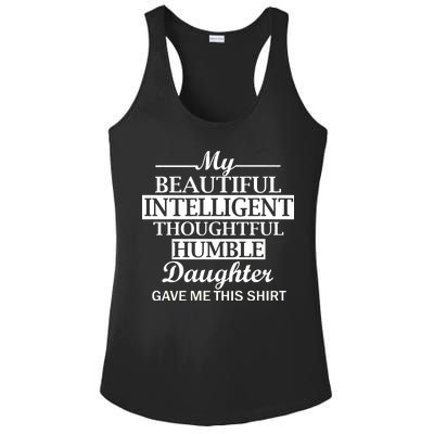 My Beautiful Intelligent Daughter Gave Me This Ladies PosiCharge Competitor Racerback Tank