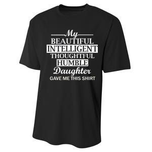 My Beautiful Intelligent Daughter Gave Me This Performance Sprint T-Shirt