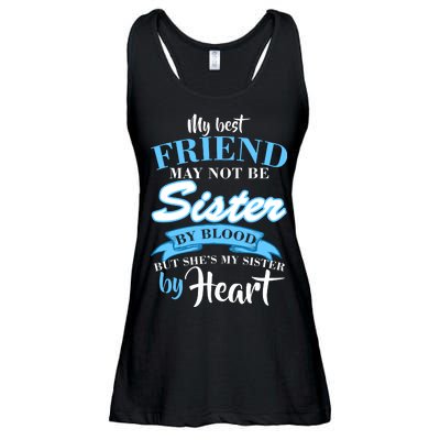 My Best Friend May Not Be Sister By Blood But By Heart Ladies Essential Flowy Tank