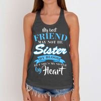 My Best Friend May Not Be Sister By Blood But By Heart Women's Knotted Racerback Tank