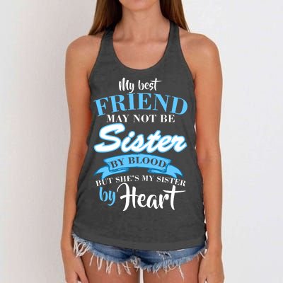 My Best Friend May Not Be Sister By Blood But By Heart Women's Knotted Racerback Tank