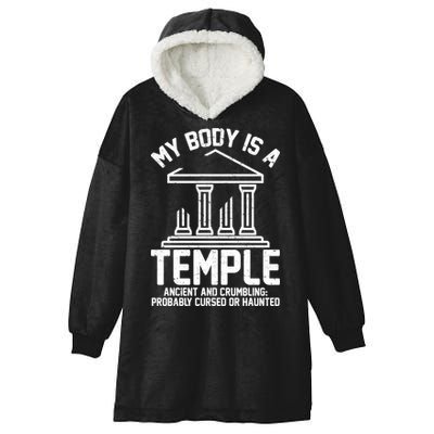 My Body Is A Temple Ancient Crumbling Probably Cursed Haunted Hooded Wearable Blanket