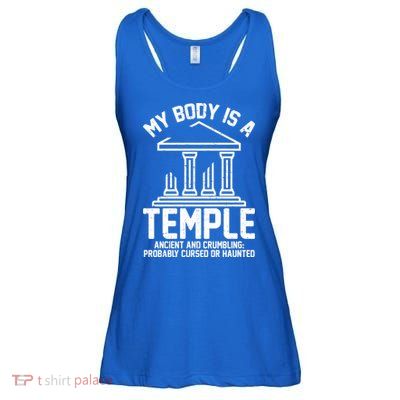 My Body Is A Temple Ancient Crumbling Probably Cursed Haunted Ladies Essential Flowy Tank