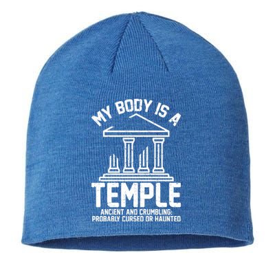 My Body Is A Temple Ancient Crumbling Probably Cursed Haunted Sustainable Beanie