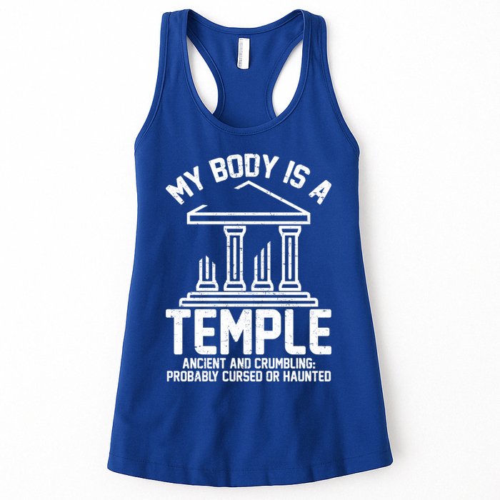 My Body Is A Temple Ancient Crumbling Probably Cursed Haunted Womens Tank Top
